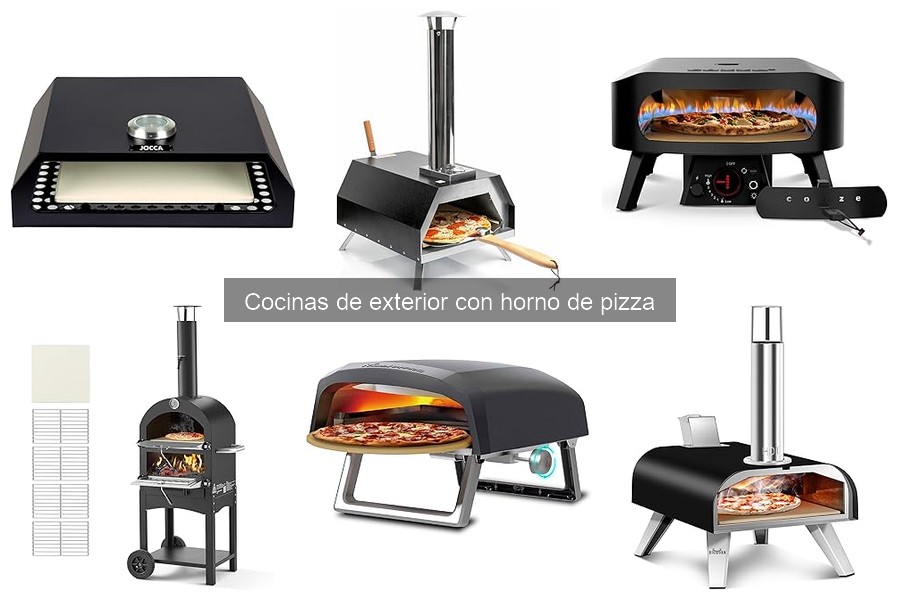 Comparativa de Cocinas de Exterior con Horno de Pizza