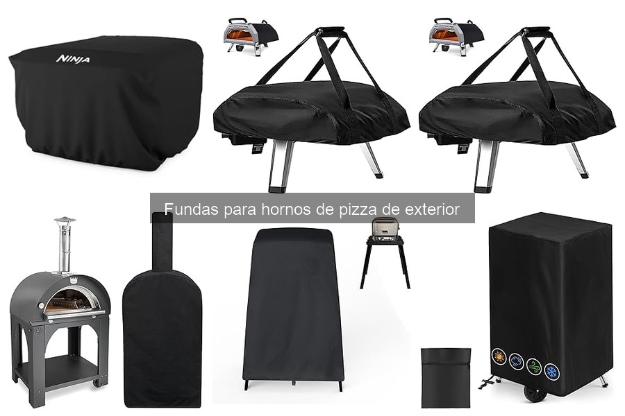 Comparativa de las Mejores Fundas para Hornos de Pizza