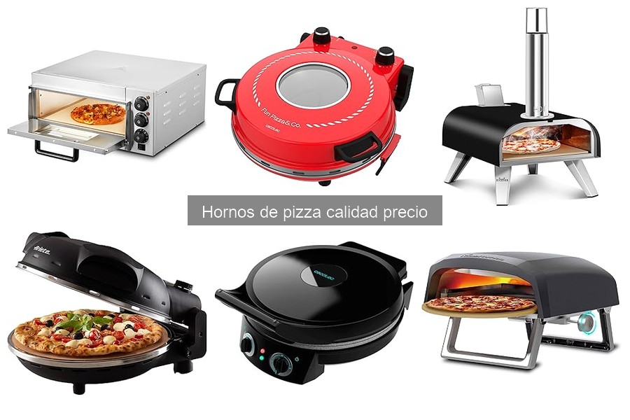 Comparativa de los mejores hornos de pizza en calidad-precio