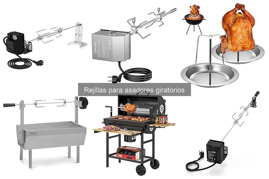 Comparativa de Rejillas para Asadores Giratorios