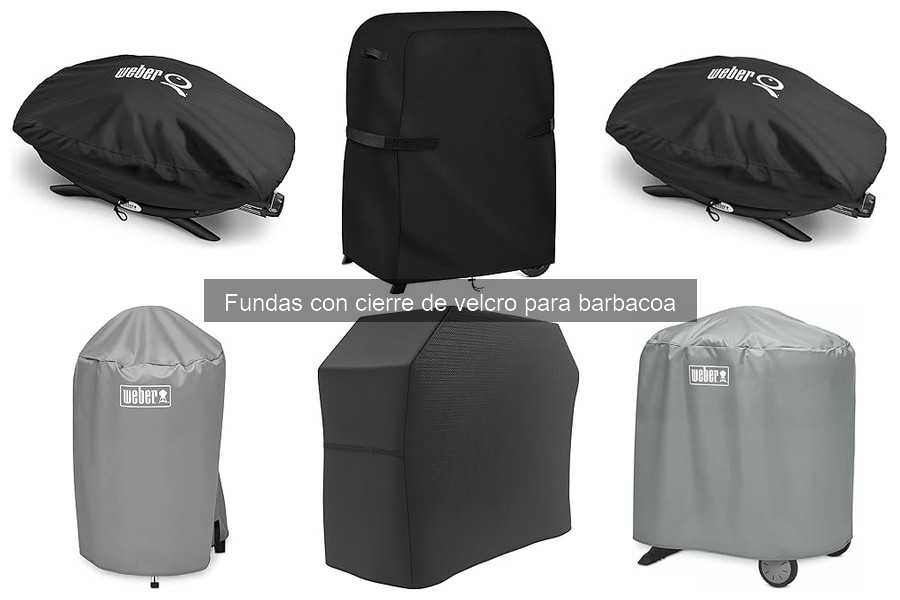 Comparativa: Fundas de Barbacoa con Velcro vs Otros Tipos