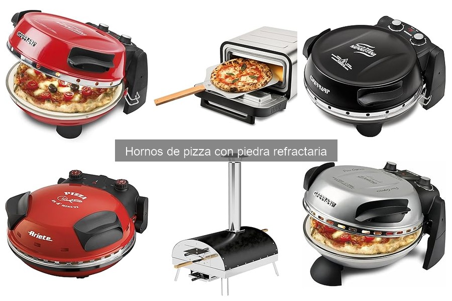 Guía de Compra de Hornos de Pizza con Piedra Refractaria