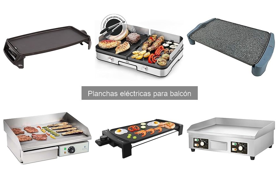 Guía sobre planchas eléctricas para balcón: características y usos