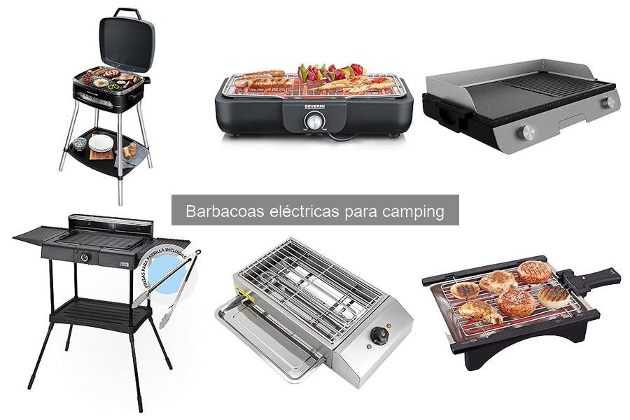 Mejores barbacoas eléctricas para camping en 2023