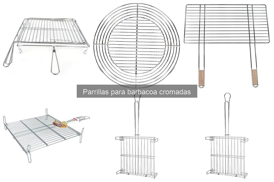 Mejores parrillas cromadas para diferentes tipos de carne