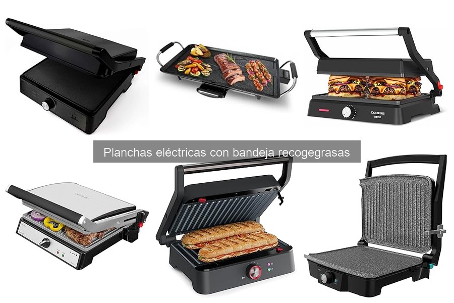 Mejores planchas eléctricas con bandeja recogegrasas para familias