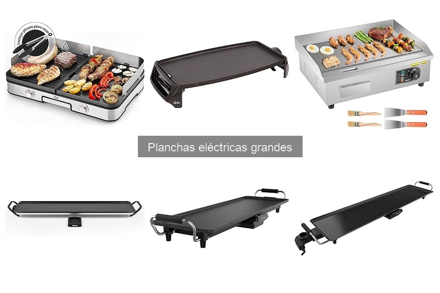 ¿Qué es una plancha eléctrica grande? Características y usos