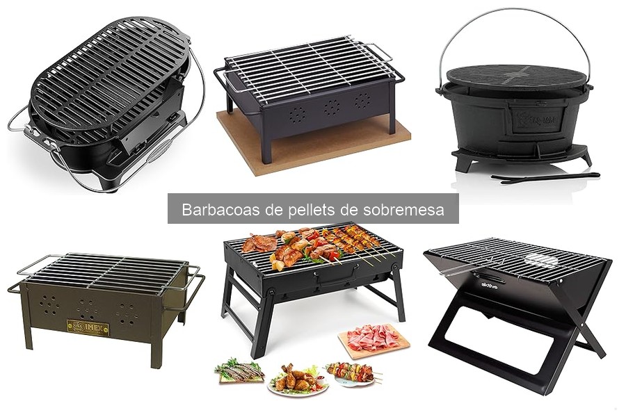¿Qué son las barbacoas de pellets de sobremesa?