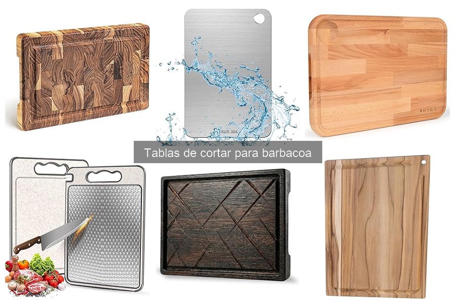 Tipos de tablas de cortar para barbacoa: guía de materiales
