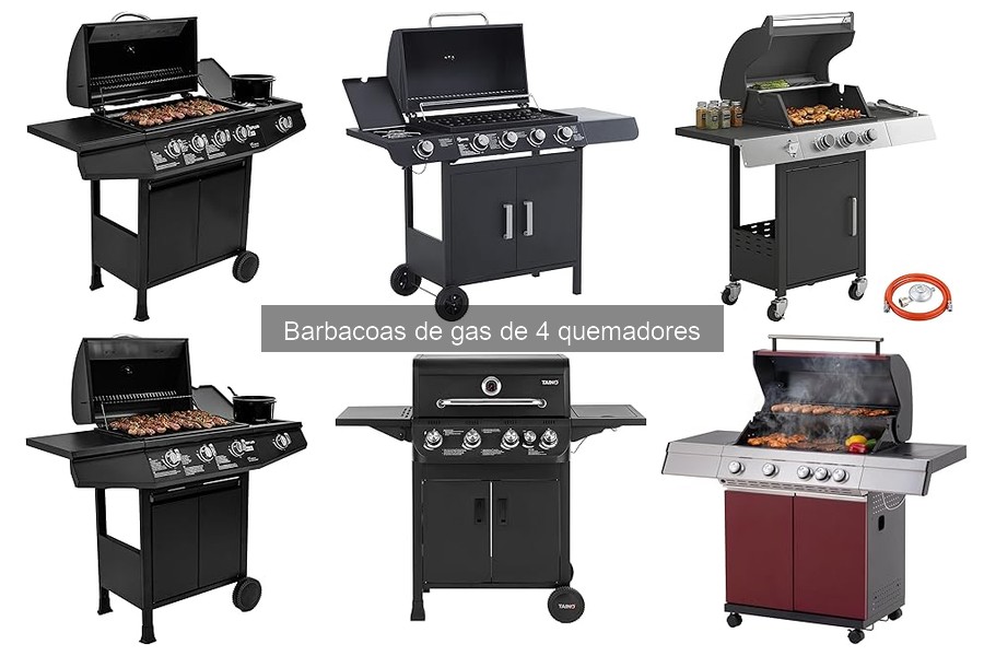 Todo sobre las barbacoas de gas de 4 quemadores