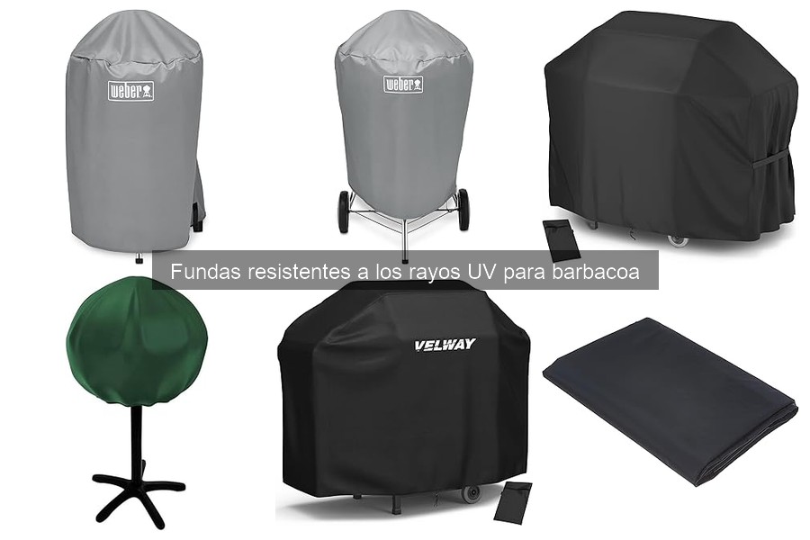 Ventajas de las fundas UV para barbacoa: ¡protege tu parrilla!