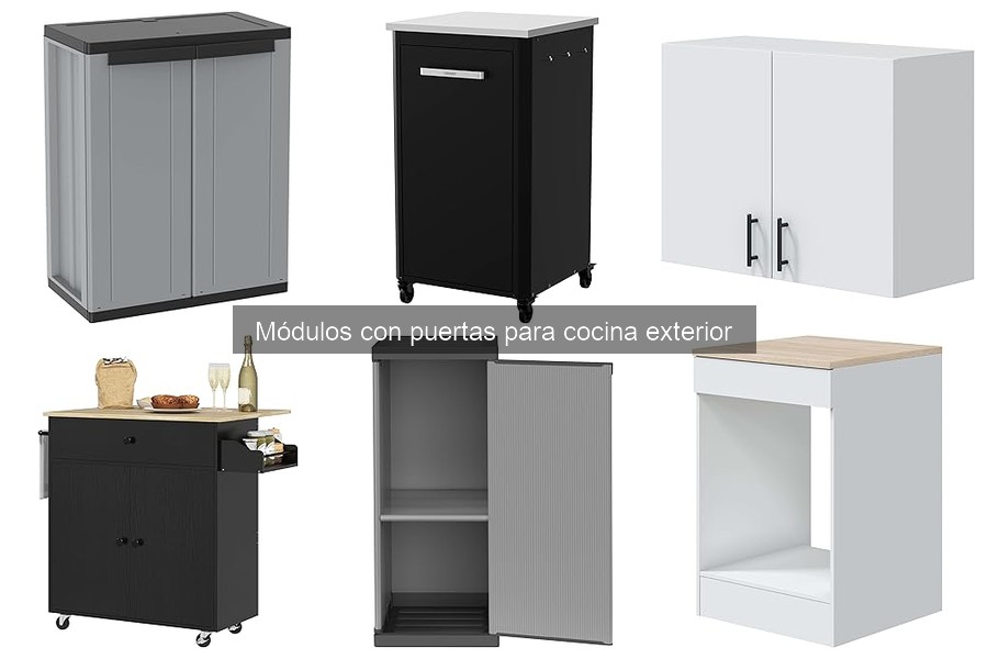 Ventajas de los módulos con puertas para cocina exterior